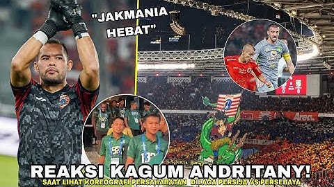 REAKSI KAGUM ANDRITANY!Saat Lihat Koreografi Persahabatan Jakmania Bonek Dilaga Persija Vs Persebaya