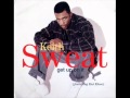 Keith sweat  Ft Kut Klose - Get Up On It