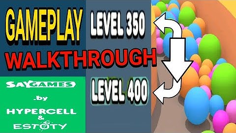 Sand Balls ALL LEVEL 350-400 - Gameplay n Walkthrough
