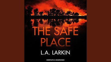 Chapter 18.7 - The Safe Place