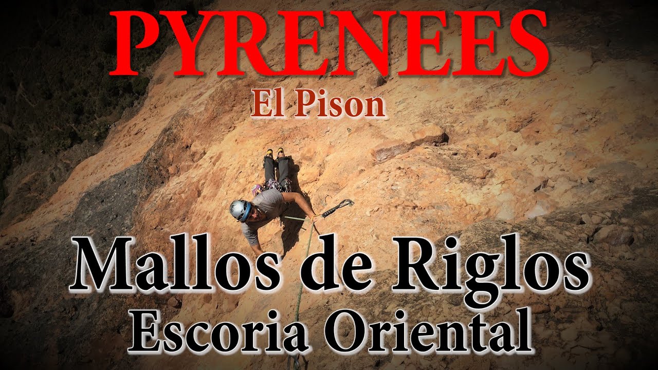 Pyrénées - Mallos de Riglos - Escoria Oriental - El Pison - Escalade Grande Voie