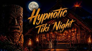 🌙 Midnight at the Hidden Tiki Bar 🗿 | Dark Exotica, Marimba & Hypnotic Bongos