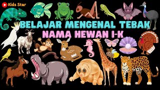 BELAJAR TEBAK-TEBAKAN NAMA BINATANG HEWAN I-K BAHASA INDONESIA BAHASA INGGRIS LEARNING ANIMALS NAMES screenshot 3
