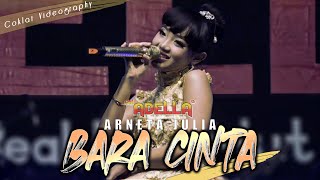 ARNETA JULIA - BARA CINTA ( OM.ADELLA )