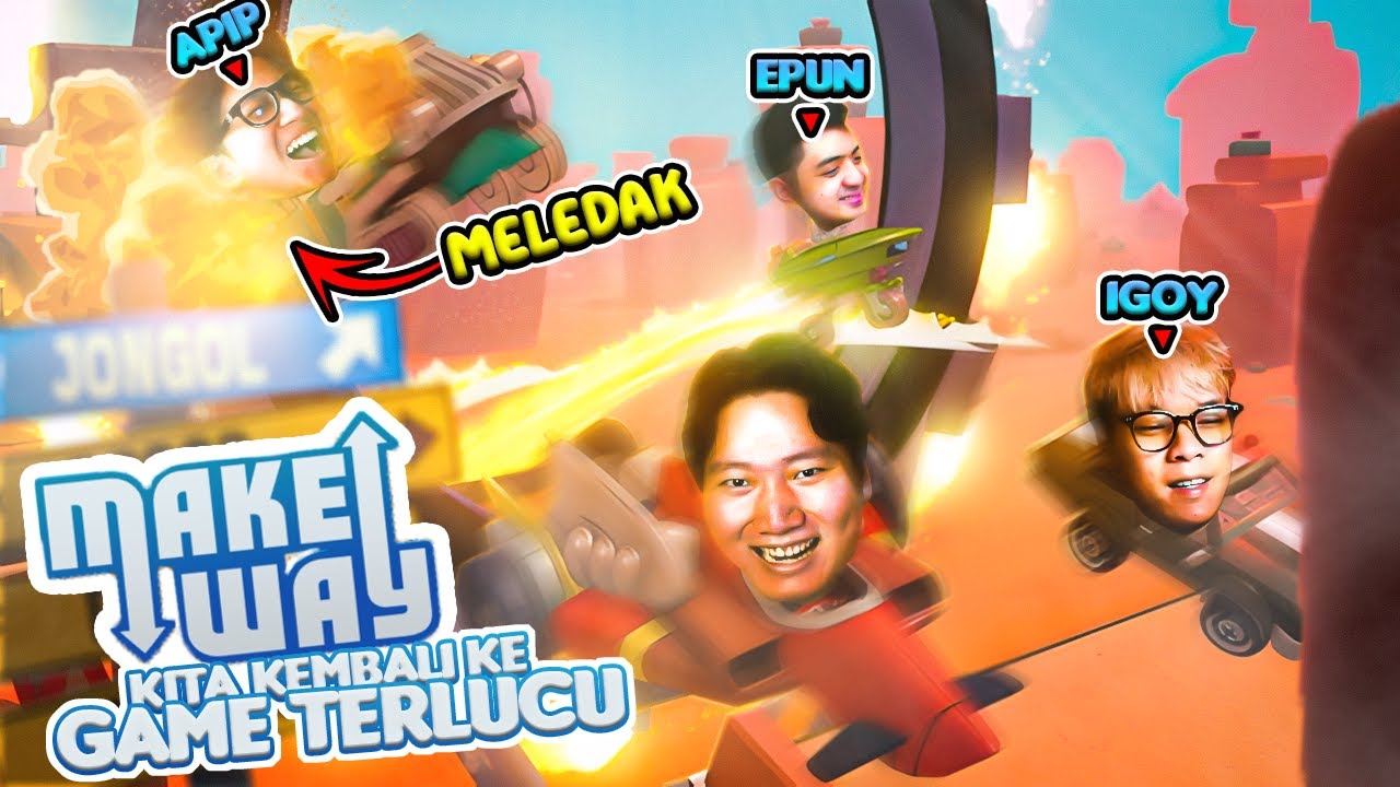 KAMI KEMBALI !!! - Make Way Indonesia Funny Moments