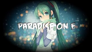 Api - Paradise On E High Pitched