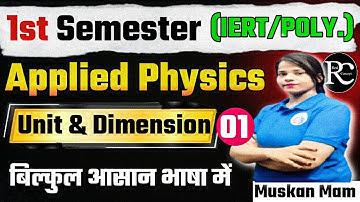 Units & Dimensions 1st Semester | Applied Physics Live Class 2025 | |  Polytechnic Semester Class |