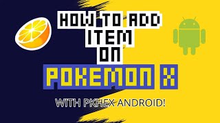 How to Get Any Item in Pokémon X Using PKHeX on Android (Citra Emulator) screenshot 2