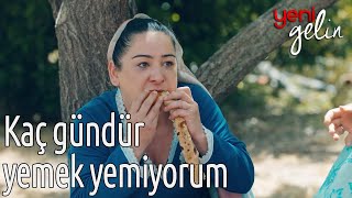 Kaç Gündür Yemek Yemiyorum - Yeni Gelin