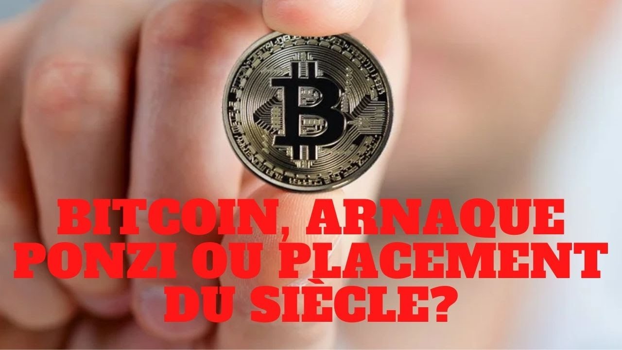 Bitcoin et crypto monnaies arnaque ou placement du siècle? Un nouveau système de Ponzi?
