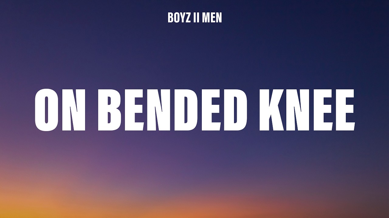 Boyz II Men - On Bended Knee (Lyrics)