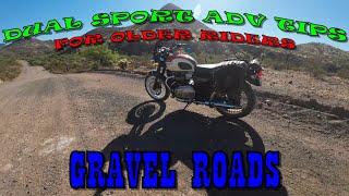 Dual Sport ADV Tips for Older Riders - Gravel Roads #dualsport #adventuremotorcycle #arizona #tips