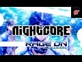 Oldcodex-Rage On! Nightcore