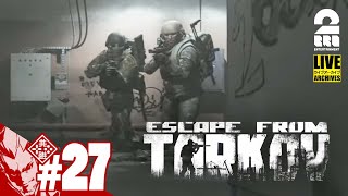 #27【ときめきフェンスメモリアル3】弟者の「タルコフ(EFT)シーズン5」【2BRO.】