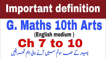 Important Definitions | English Medium | Chapter 7-10 | 10th Arts | Smart syllabus | Naseer Ilyas