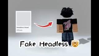 How to get fake headless in roblox 🤯 [GET BEFORE GONE]