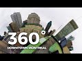 Montreal 360 VR Video Downtown Experience in Virtual Reality