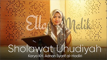 SHOLAWAT UHUDIYAH (Versi Langitan) Video Cover Ella Malik