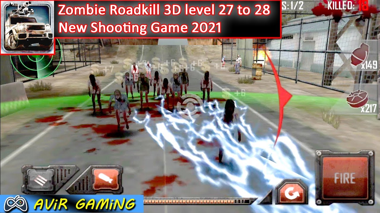 Zombie Road Kill 3D Level 27 to 28 New Shooting