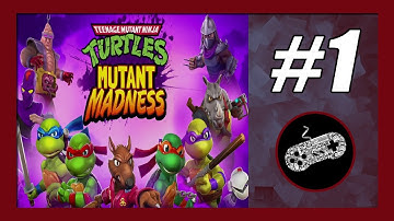 TMNT: Mutant Madness Gameplay Walkthrough (Android) Part 1 | First Impression