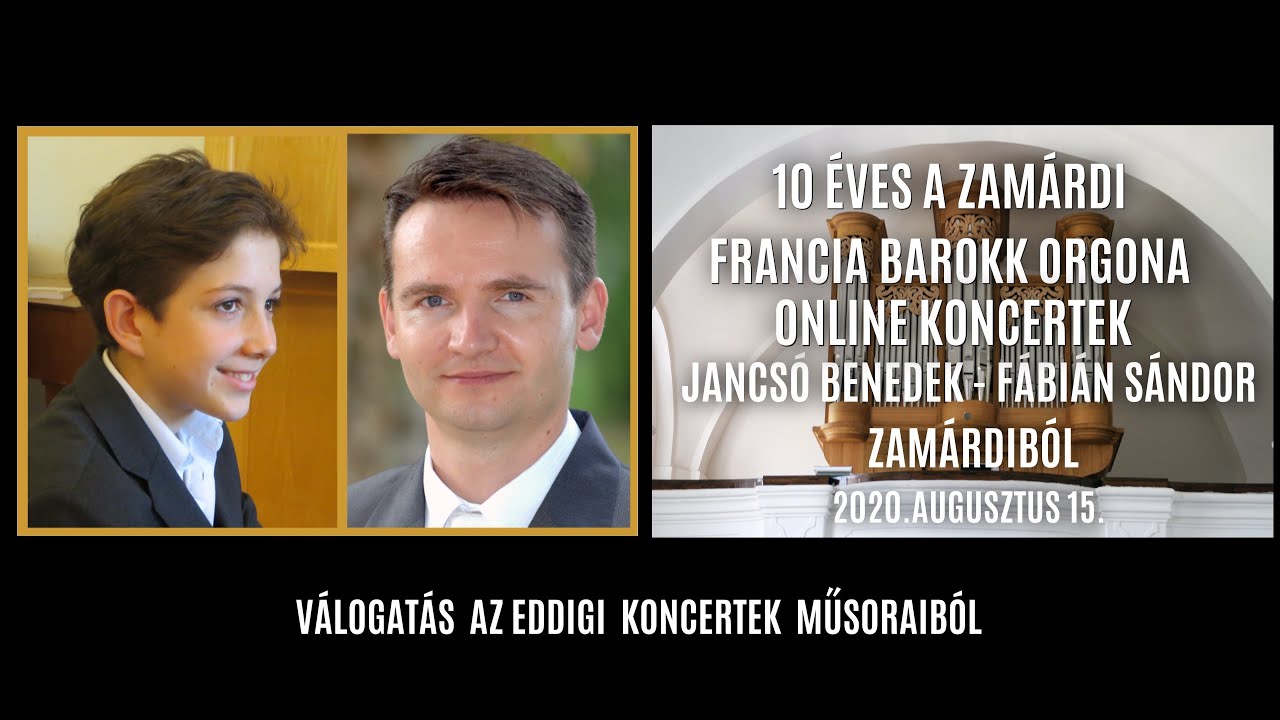 2020. AUGUSZTUS 15.  JANCSÓ BENEDEK ÉS FÁBIÁN SÁNDOR