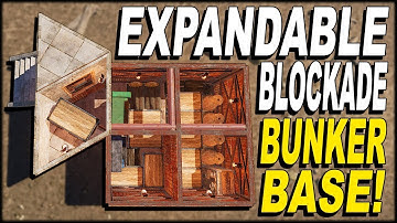 EXPANDABLE BLOCKADE BUNKER BASE! - SOLO/DUO/TRIO - RUST BASE DESIGN 2019 - (FULL TUTORIAL)