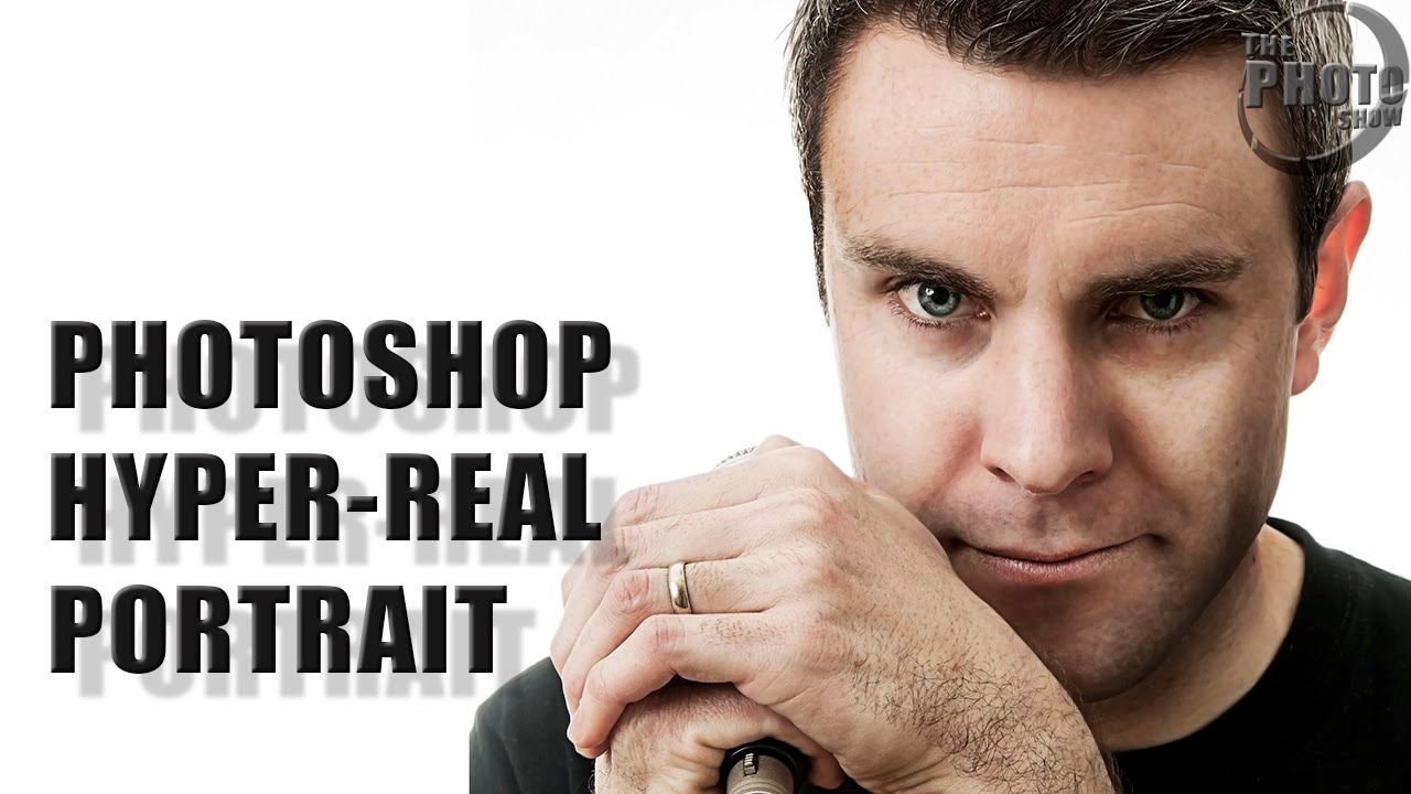 Photoshop: Hyper Real Portrait - YouTube