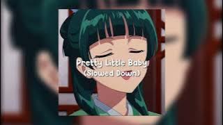 Pretty Little Baby (Slowed Down)