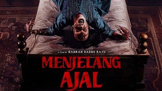 MENJELANG AJAL | FILM HOROR INDONESIA (FULL HD)