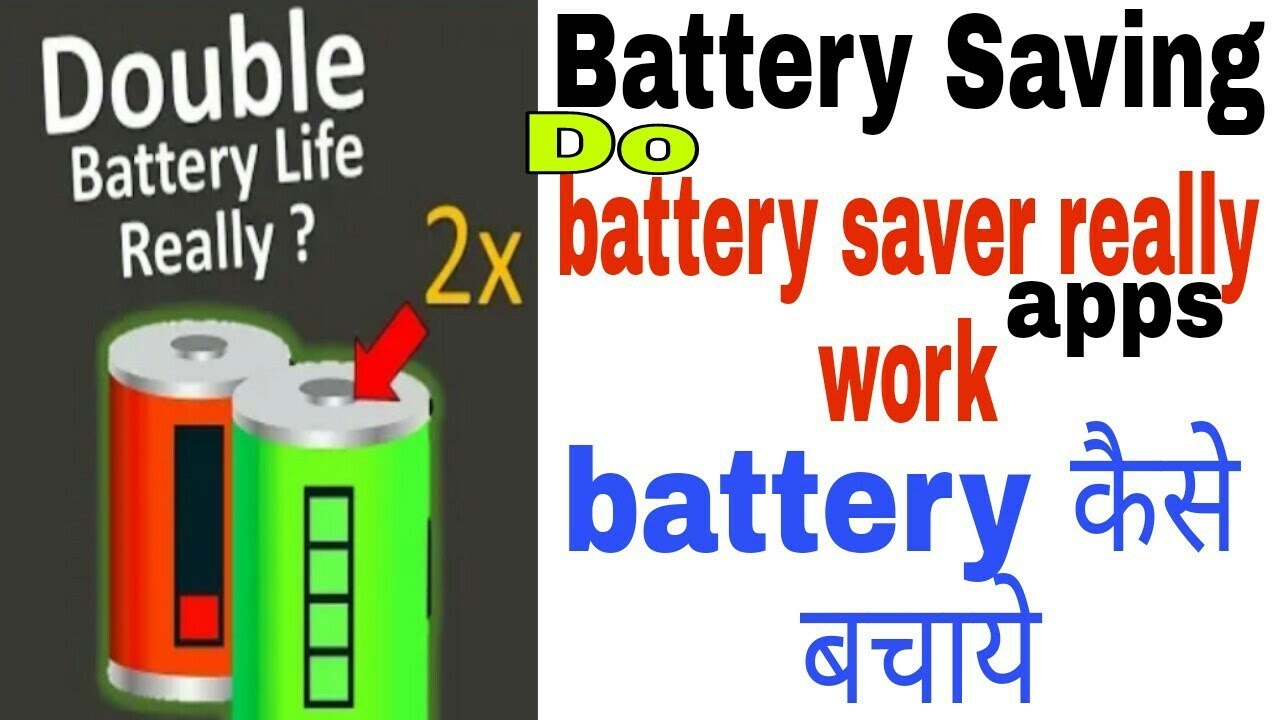 Do Battery Saver Apps Really Work ? | Battery Saving Tips |
