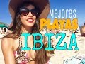 MEJORES PLAYAS DE IBIZA