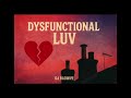 Dysfunctional Luv (Shinedown + Quinn Lewis Mashup)
