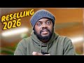 Reselling in 2026, here is what to look out for