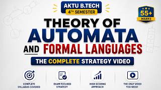 The Only TAFL Strategy Video You Need | AKTU 4th Semester | Theory of Automata Complete Roadmap