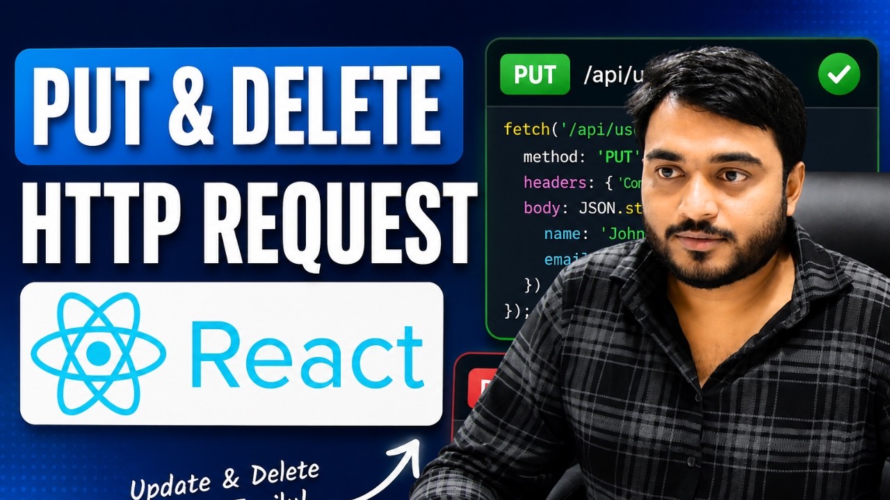 Day-30/30 Put & Delete Http Request || React NextJS Tutorial for Beginners in Hindi