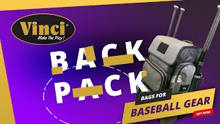 The Perfect Baseball Gear Bag - Vinci Back Pack