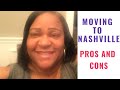 Moving to Nashville Pros and Cons