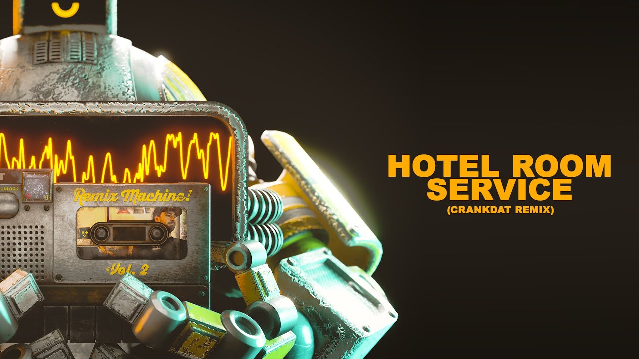 HOTEL ROOM SERVICE (CRANKDAT REMIX) [Remix Machine Mixtape Vol. 2]
