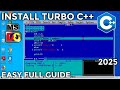 Install Turbo C++ on PC/Laptop: Step-by-Step (2025)