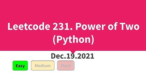 Leetcode 231. Power of Two (Python)