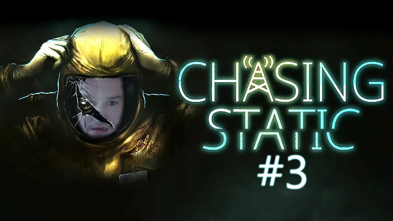 Chasing Static Part 3 | ENDING & Review