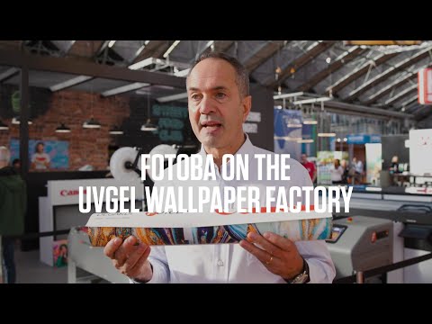 Fotoba on the UVgel Wallpaper Factory and the partnership with Canon