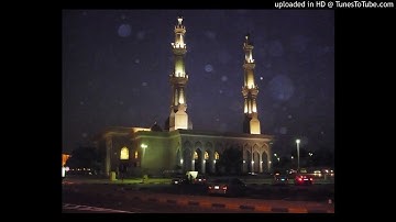 تلاوة جميلة جدا, الشيخ احمد عبد الكريم سورة الملك و القلم