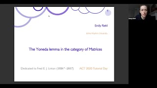 ACT 2020 Tutorial: The Yoneda lemma in the category of matrices (Emily Riehl)