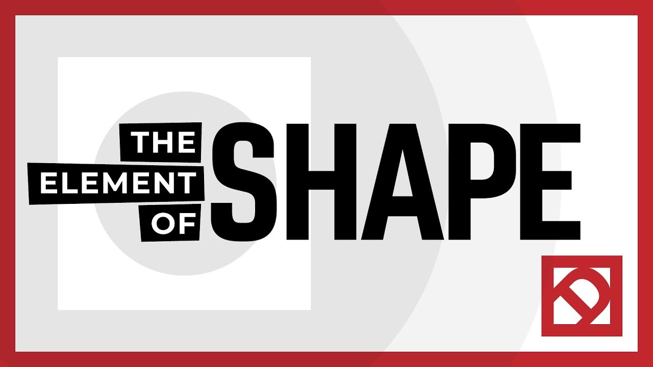 Design Element 5: Shape