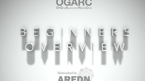 AREDN 1 Beginners Overview-Getting Started with mesh networks, firmware, configure nodes and radios