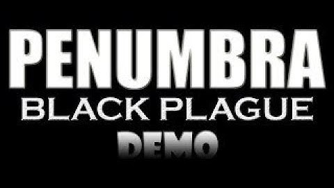 UGLY BITCH! | Penumbra: Black Plague | Demo Part 2