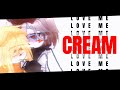 [ CREAM ] - [ «LOVE ME MORE» ] - [ Gacha club ] - [ - 𝕂𝟙𝟙 𝕃𝕠𝕧𝕖 - ]