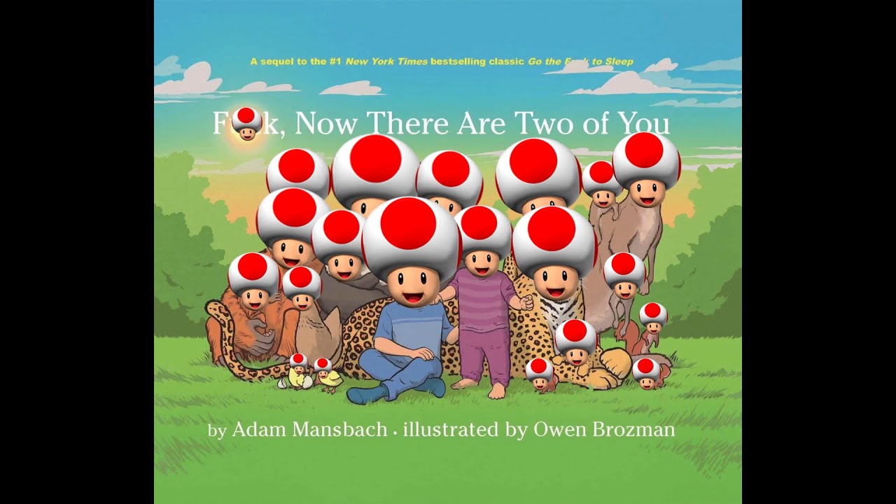 Toad Reads Fuck, Now There Are Two Of You