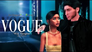 VOGUE | Episode Six: Wild Thoughts | A Sims 4 Series
